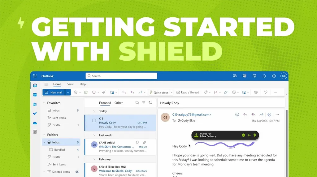 See how Shield Works from Day One