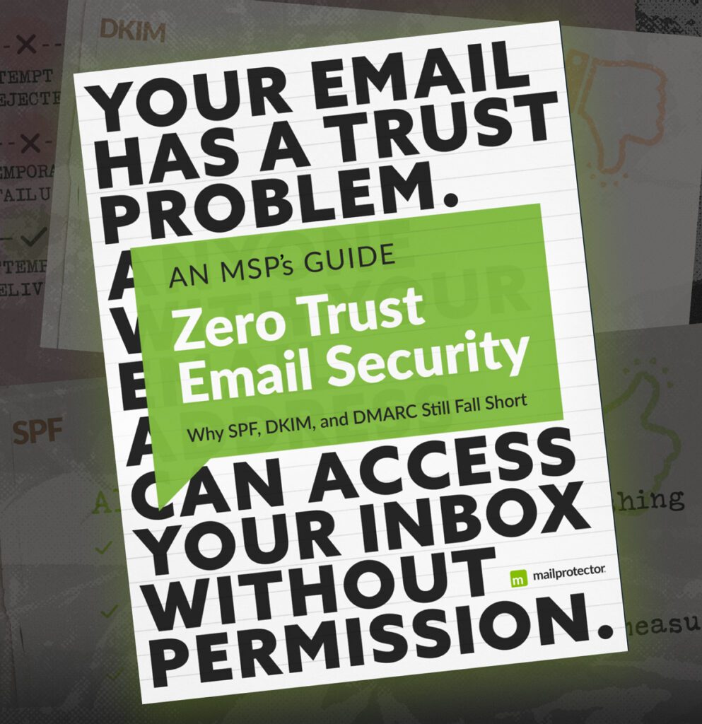 An MSP's Guide to Zero Trust Email Security